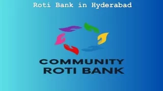 Roti Bank in Hyderabad
