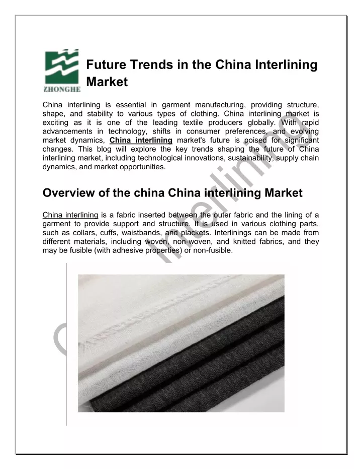 future trends in the china interlining market