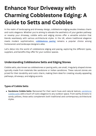 Enhance Your Driveway with Charming Cobblestone Edging A Guide to Setts and Cobbles