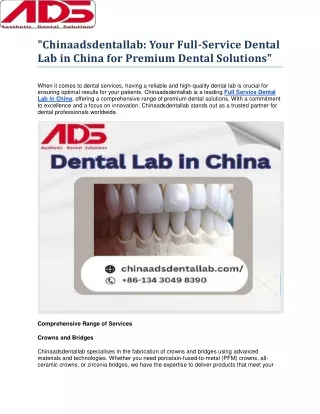 Your Full-Service Dental Lab in China for Premium Dental Solutions