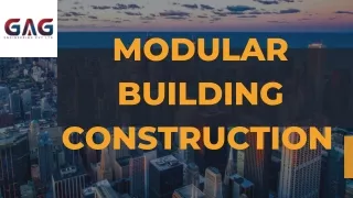 GAG Engineering Pvt. Ltd : Modular Building Construction