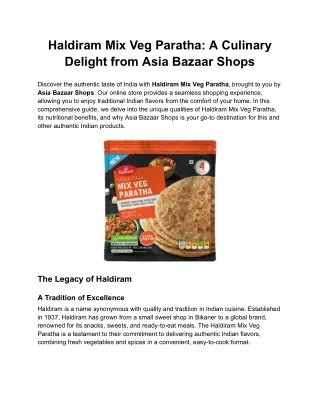 Haldiram Mix Veg Paratha_ A Culinary Delight from Asia Bazaar Shops