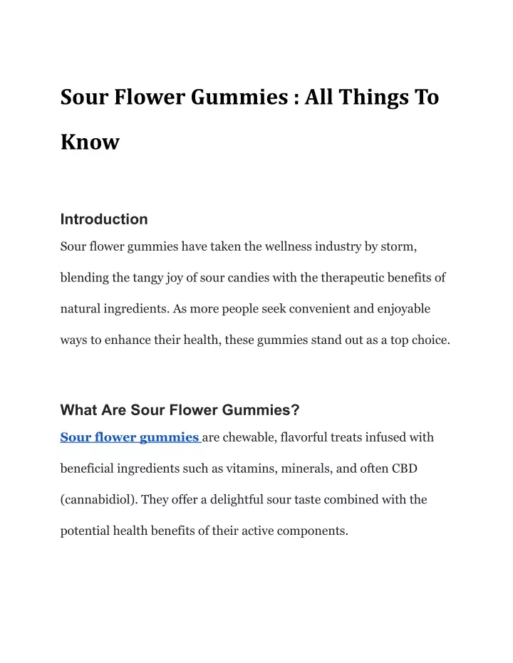 sour flower gummies all things to