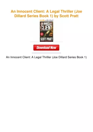 An Innocent Client: A Legal Thriller (Joe Dillard Series Book 1) by Scott