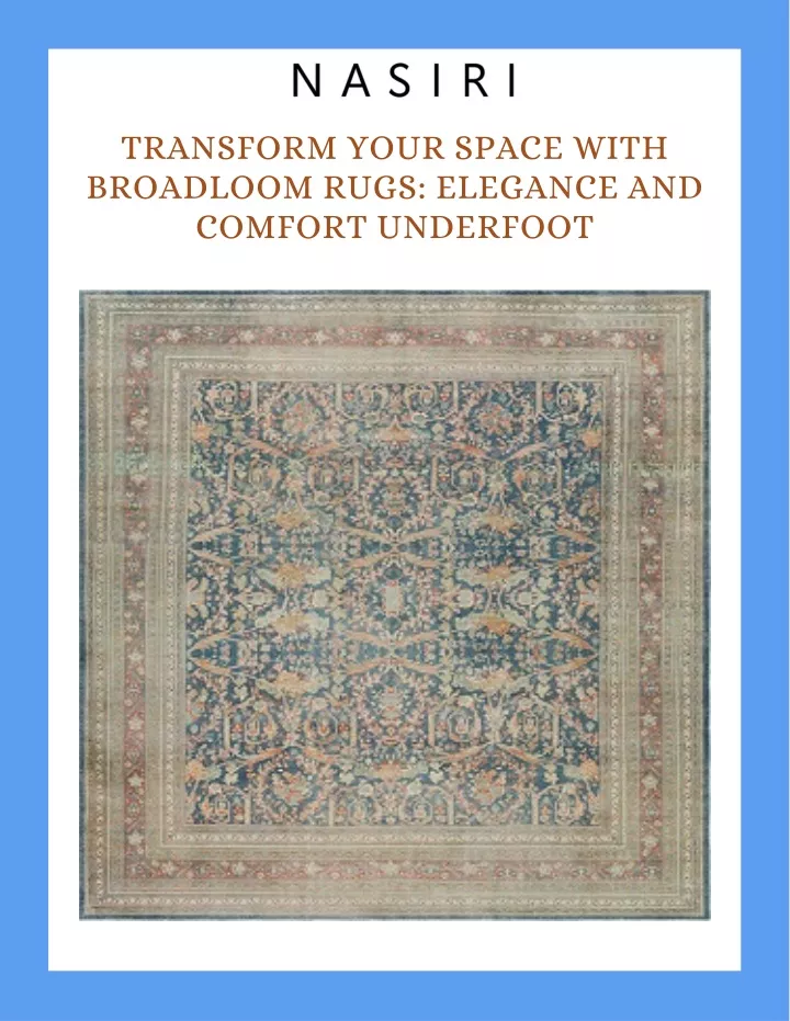 transform your space with broadloom rugs elegance