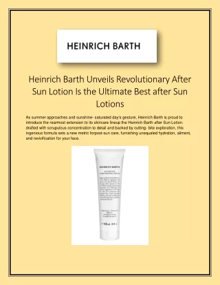 Heinrich Barth Unveils Revolutionary After Sun Lotion Is the Ultimate Best after Sun Lotions