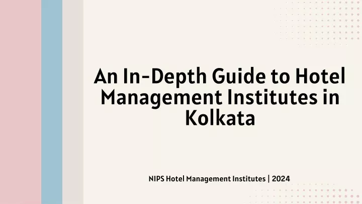 an in depth guide to hotel management institutes