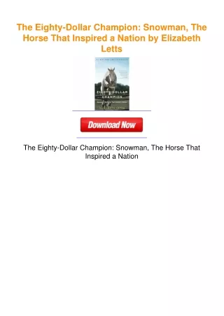 The Eighty-Dollar Champion: Snowman, The Horse That Inspired a Nation by