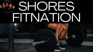 Shores Fitnation  personal training in Virginia