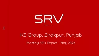 ks group zirakpur punjab monthly seo report