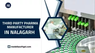 Third-Party Pharma Manufacturing in Nalagarh