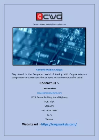 currency market analysis cwgmarkets com