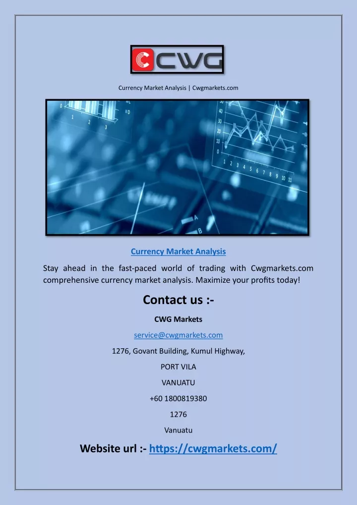 currency market analysis cwgmarkets com