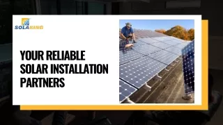 Your Reliable Solar Installation Partners