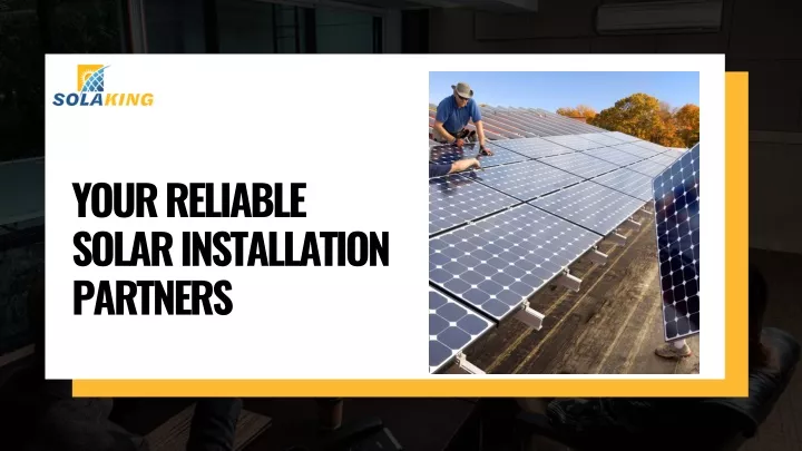 your reliable solar installation partners