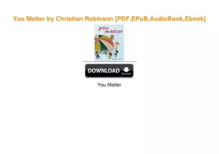 You Matter by Christian Robinson [PDF,EPuB,AudioBook,Ebook]