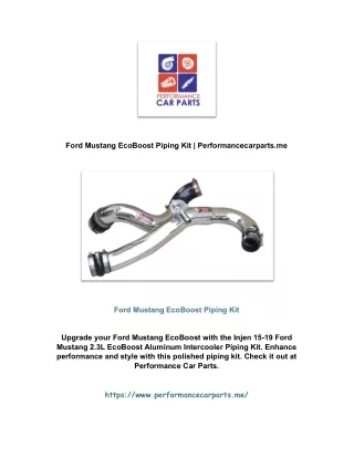 Ford Mustang EcoBoost Piping Kit | Performancecarparts.me