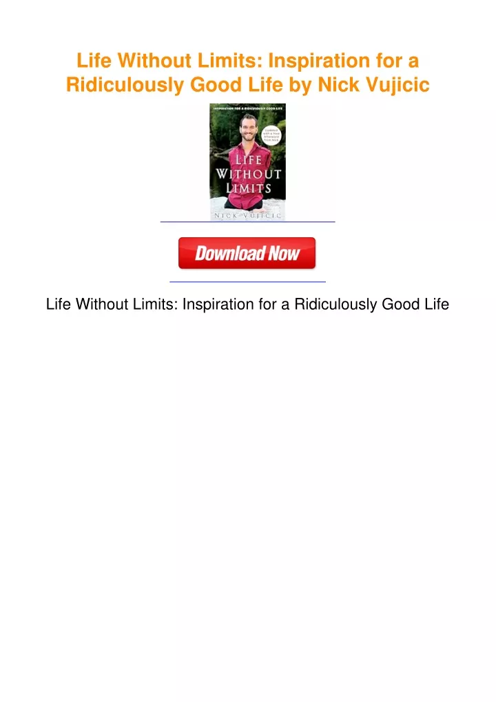 Ppt Life Without Limits Inspiration For A Ridiculously Good Life By