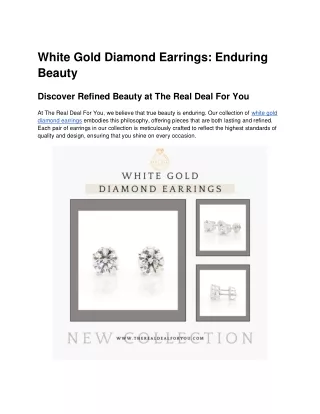 White Gold Diamond Earrings: Enduring Beauty