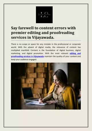 Say farewell to content errors with premier editing and proofreading services in Vijayawada.