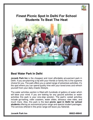 Finest Picnic Spot In Delhi For School Students To Beat The Heat