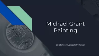 Top-Quality House Painters in Miami - Michael Grant Painting