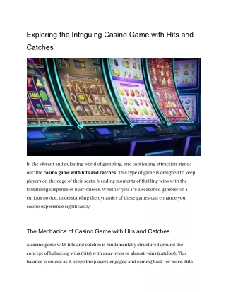 Exploring the Intriguing Casino Game with Hits and Catches