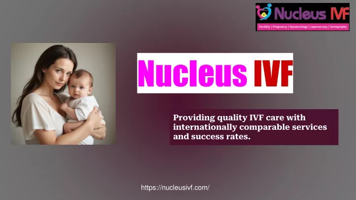 nucleus ivf