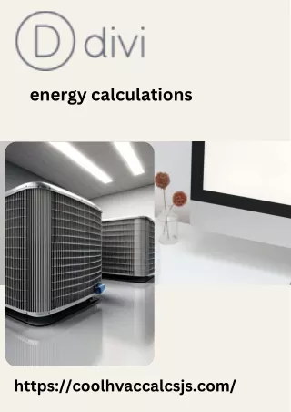Comprehensive Energy Calculations For HVAC Systems : Cool HVAC Calc JS