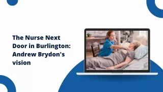 Beyond Traditional Home Care: Andrew Brydon's Innovative Approach