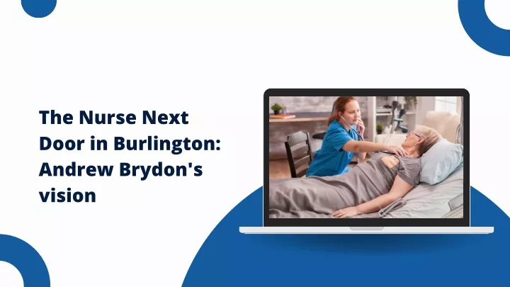 the nurse next door in burlington andrew brydon