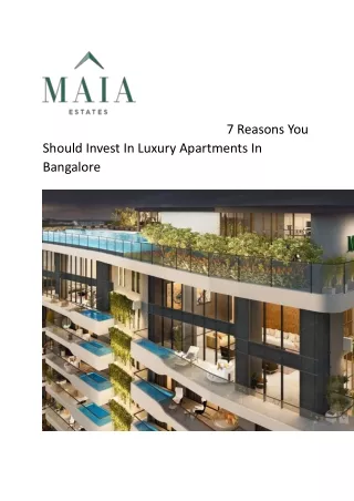7 Reasons You Should Invest In Luxury Apartments In Bangalore