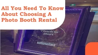 All You Need To Know About Choosing A Photo Booth Rental