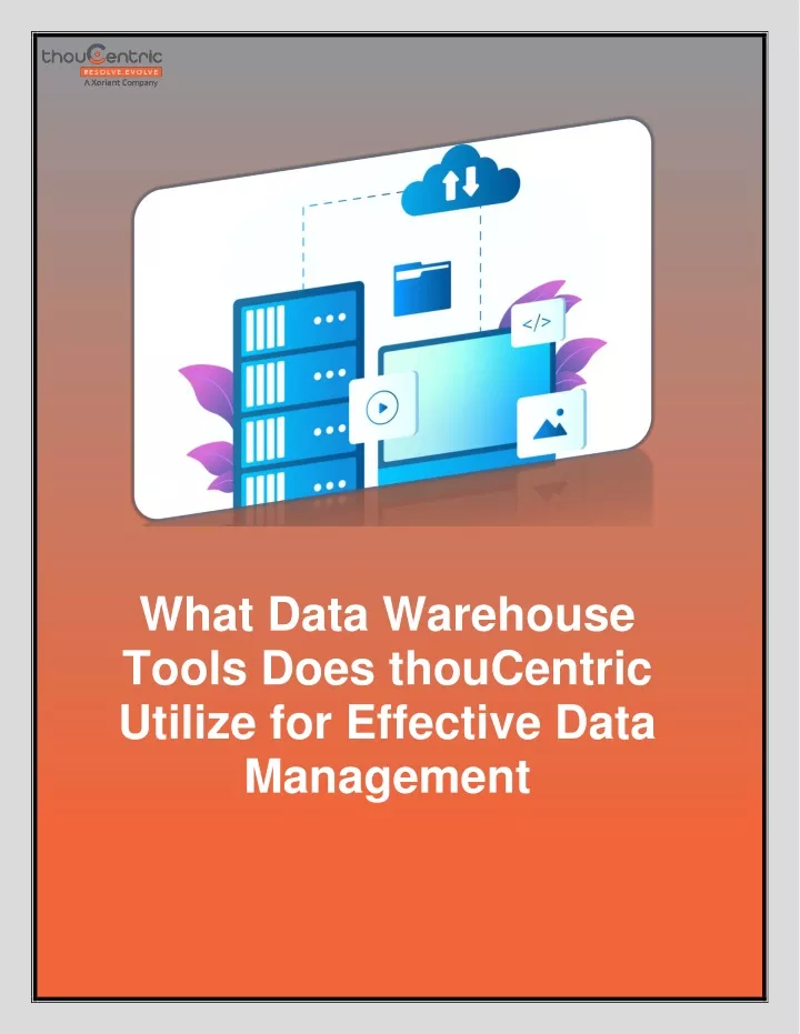 what data warehouse tools does thoucentric