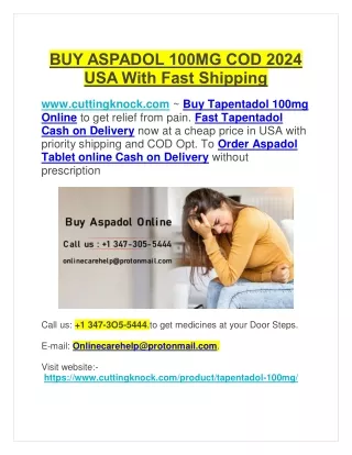 BUY ASPADOL 100MG COD 2024 USA With Fast Shipping