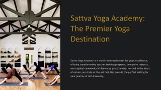 Sattva Yoga Academy: The Premier Yoga Destination