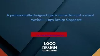 A professionally designed logo is more than just a visual symbol— Logo Design Singapore