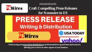 Craft Compelling Press Releases for Newswire in US