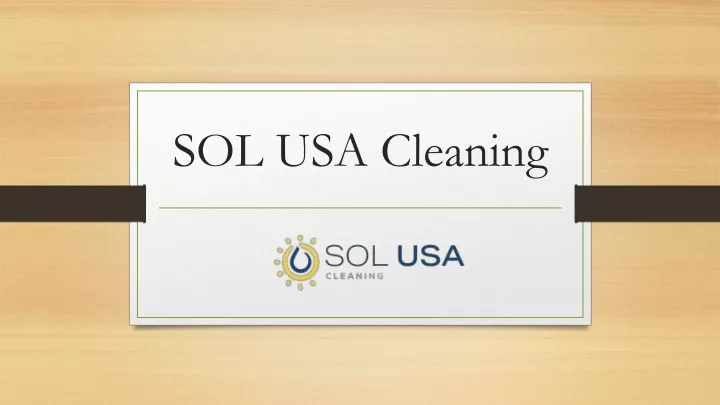 sol usa cleaning