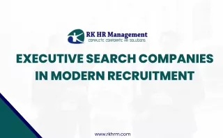 Executive Search Companies in Modern Recruitment