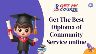 Get The Best Diploma of Community Service online