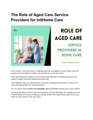 Role Of Aged Care Service Providers In Home Care .docx