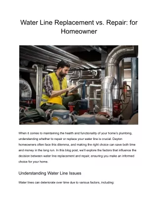 Water Line Replacement vs. Repair: for Homeowner
