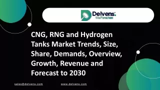 CNG, RNG and Hydrogen Tanks Market
