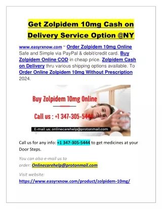 Get Zolpidem 10mg Cash on Delivery Service Option @NY