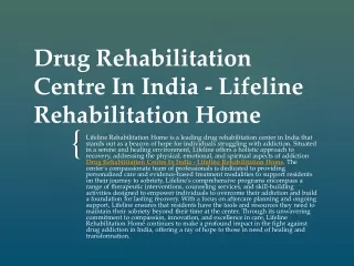 Drug Rehabilitation Centre In India - Lifeline Rehabilitation