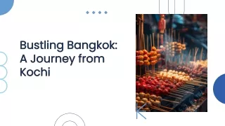 bustling-bangkok-a-journey-from-kochi