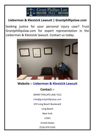 Lieberman & Klestzick Lawsuit | Grantphillipslaw.com