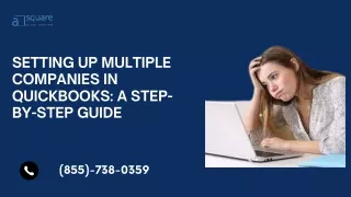 Setting Up Multiple Companies in QuickBooks A Step-by-Step Guide