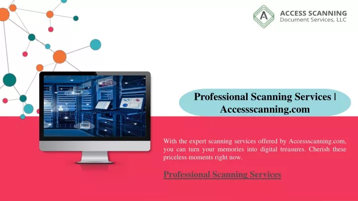 professional scanning services accessscanning com